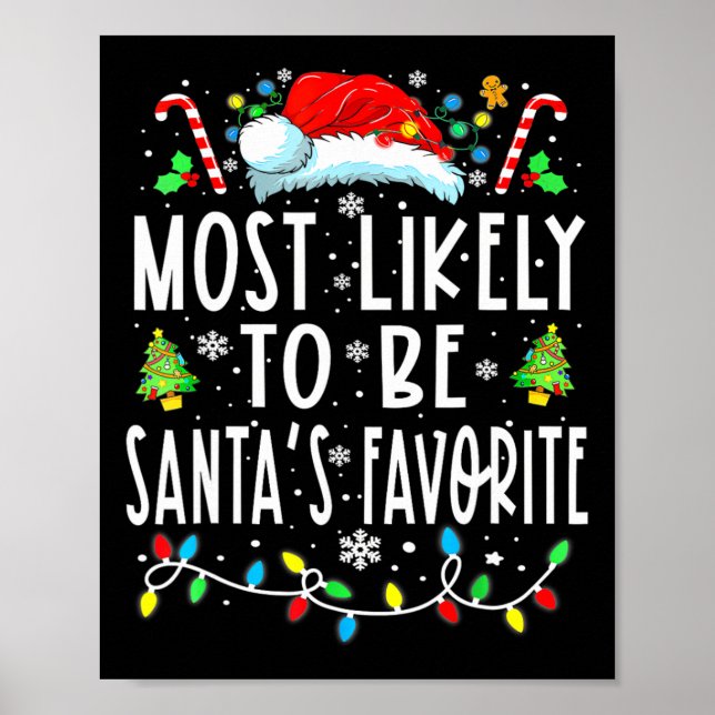 Most Likely To Be Santa's Favourite Matching Chris Poster (Front)