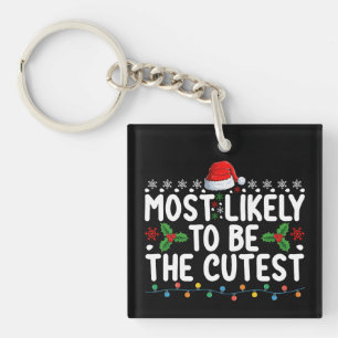 Most Likely To Be The Cutest Family Christmas Holi Key Ring