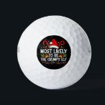 Most Likely To Be The Grumpy Elf Funny Xmas Golf Balls<br><div class="desc">Most Likely To Be The Grumpy Elf Funny Xmas</div>