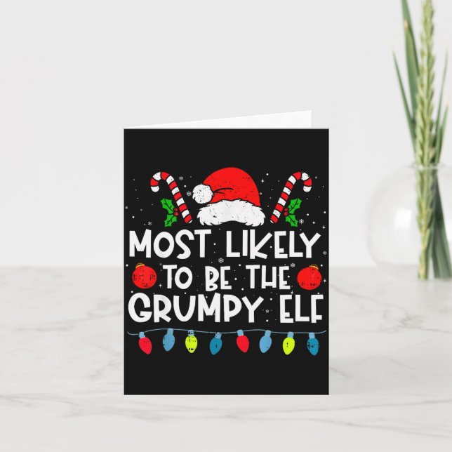 Most Likely To Be The Mpy Elf Family Crew Christma Card (Front)