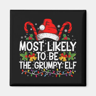 Most Likely To Be The Mpy Elf Funny Xmas Magnet