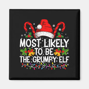 Most Likely To Be The Mpy Elf Funny Xmas  Magnet