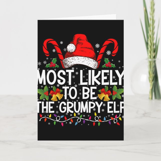 Most Likely To Be The Mpy Elf Funny Xmas T Shirt  Card (Front)