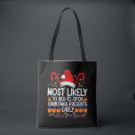 Most Likely To Beg To Open Christmas Presents  Tote Bag<br><div class="desc">Most Likely To Beg To Open Christmas Presents Early Pyjamas</div>