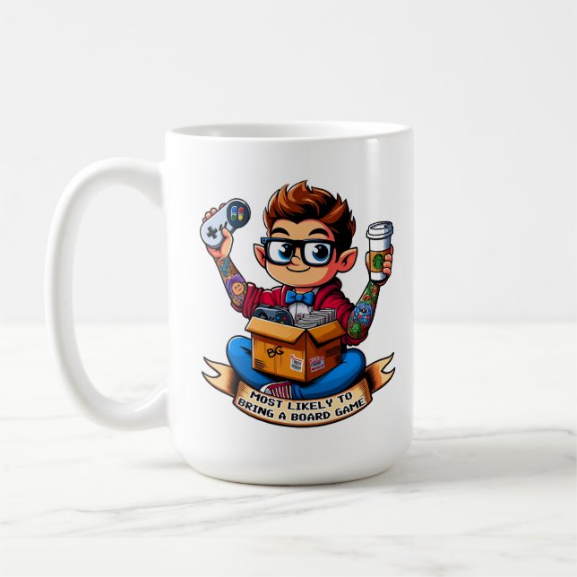 Most likely to bring a board game geek coffee mug (Left)