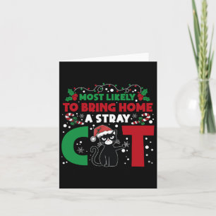 Most Likely To Bring Home A Stray Cat Matching Chr Card