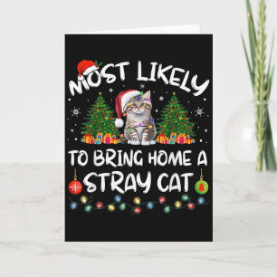 Most Likely To Bring Home A Stray Cat Matching Chr Card