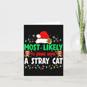 Most Likely To Bring Home A Stray Cat Matching Chr Card