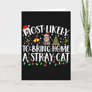Most Likely To Bring Home A Stray Cat Matching Chr Card