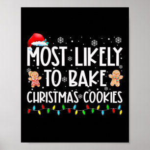 Most Likely To Byke Christmas Cookies Fun Byker Ch Poster