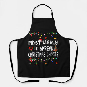 Most Likely To Christmas Funny Matching Family Apron