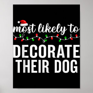 Most Likely To Christmas Matching Family Pajamas A Poster