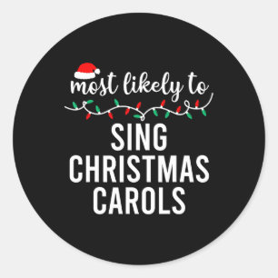 Most Likely To Christmas Matching Family Pyjamas F Classic Round Sticker
