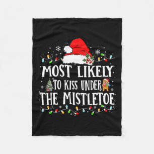 Most Likely To Christmas Matching Family Pyjamas F Fleece Blanket