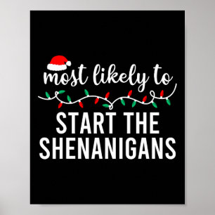 Most Likely To Christmas Matching Family Pyjamas F Poster