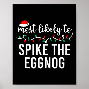 Most Likely To Christmas Matching Family Pyjamas F Poster