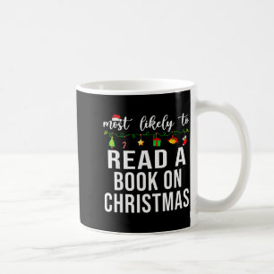 Most Likely To Christmas Matching Family Xmas Paja Coffee Mug