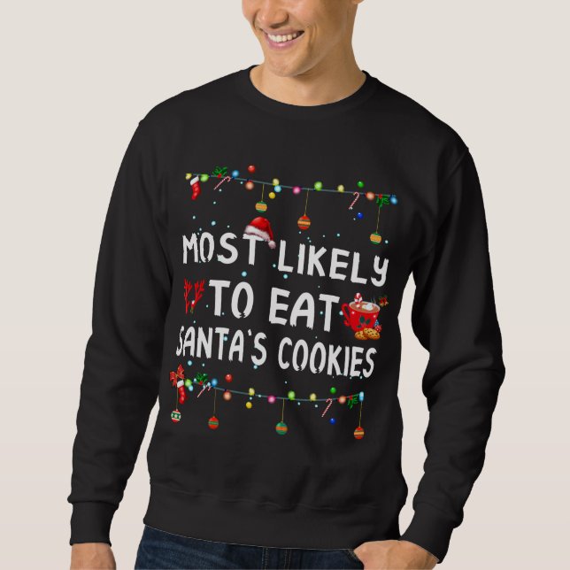 Most Likely To Christmas Shirt Funny Matching Fami (Front)
