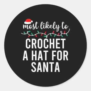 Most Likely To Christmas Shirt Matching Family Paj Classic Round Sticker