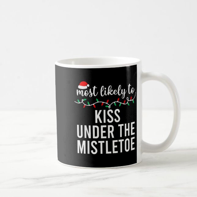 Most Likely To Christmas Shirt Matching Family Paj Coffee Mug (Right)