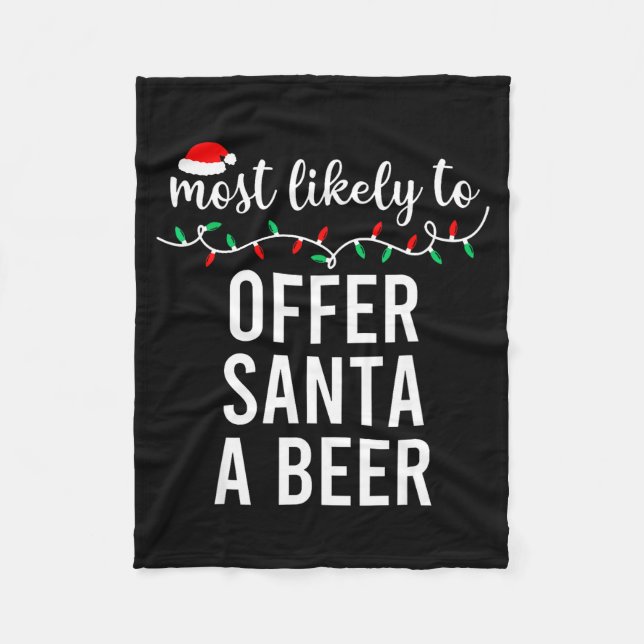 Most Likely To Christmas Shirt Matching Family Paj Fleece Blanket (Front)