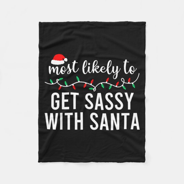 Most Likely To Christmas Shirt Matching Family Paj Fleece Blanket (Front)