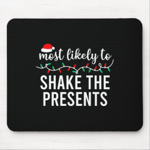 Most Likely To Christmas Shirt Matching Family Paj Mouse Pad