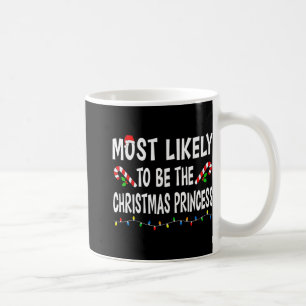Most Likely To Christmas Xmas Family Matching Paja Coffee Mug