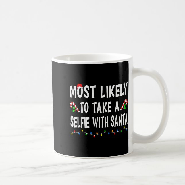 Most Likely To Christmas Xmas Pajamas Funny Matchi Coffee Mug (Right)
