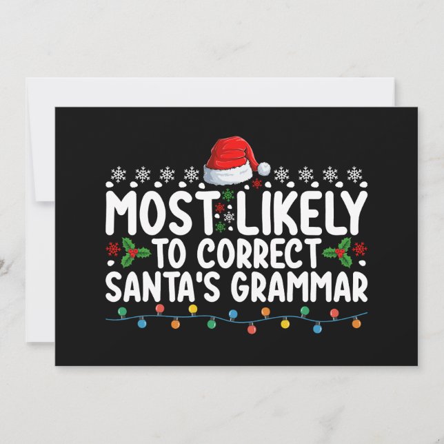 Most Likely To Correct Santa's Grammar Christmas Invitation (Front)