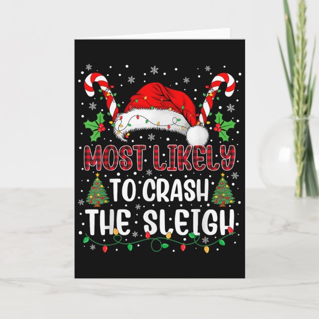 Most Likely To Crahe Sleigh Family Christmas Match Card (Front)