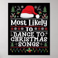 Most Likely To Dance To Christmas Songs - Christma