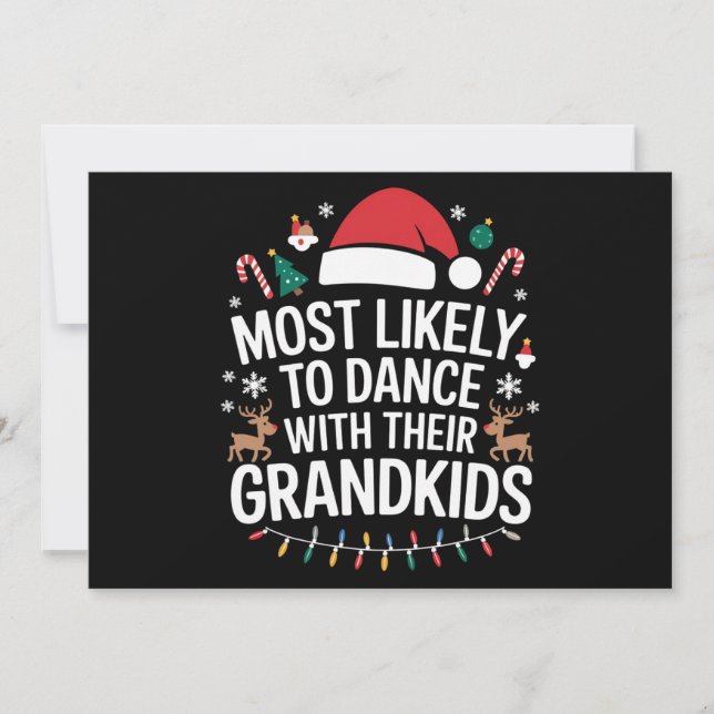 Most Likely to Dance With Their Grandkids Family  Holiday Card (Front)