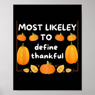 Most Likely To Define Thankful Family Matching Tha Poster