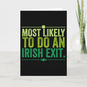 Most Likely To Do An Irish Exit Goodbye 11 Card