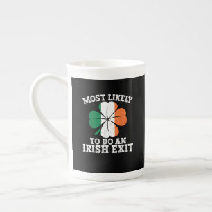 Most Likely To Do An Irish Exit St Patrick's Day Bone China Mug