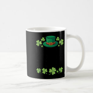Most likely to do an irish goodbye funny st patric coffee mug