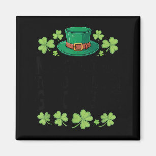 Most likely to do an irish goodbye funny st patric magnet