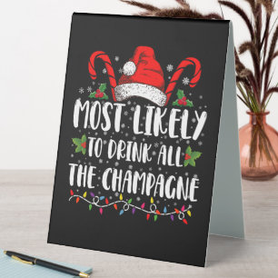 Most Likely To Drink All The Champagne Xmas Drink