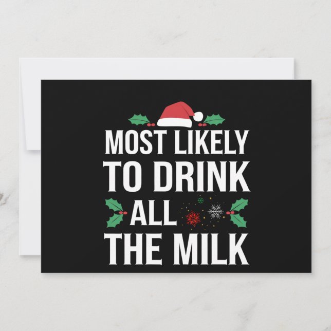 Most Likely To Drink All The Milk Christmas Matchi Announcement (Front)