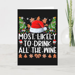 Most Likely To Drink All The Wine Family Christmas Card