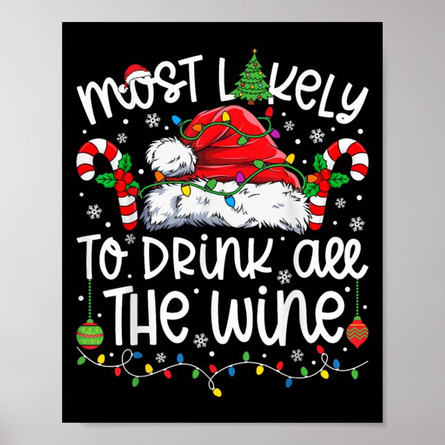 Most Likely To Drink All The Wine Family Matching  Poster (Front)