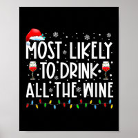 Most Likely To Drink All The Wine Family Matching