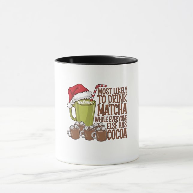 Most Likely to Drink Matcha and Watch Elf Xmas  Mug (Center)