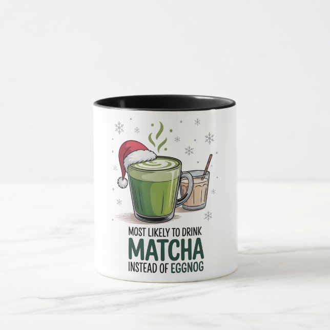 Most Likely to Drink Matcha Instead of Eggnog Xmas Mug (Center)