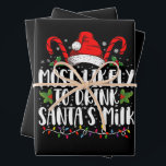 Most Likely To Drink Santa's Milk Funny Christmas  Wrapping Paper Sheet<br><div class="desc">Most Likely To Drink Santa's Milk Funny Christmas</div>