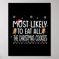 Most Likely To Eat All The Christmas Cookies Famil