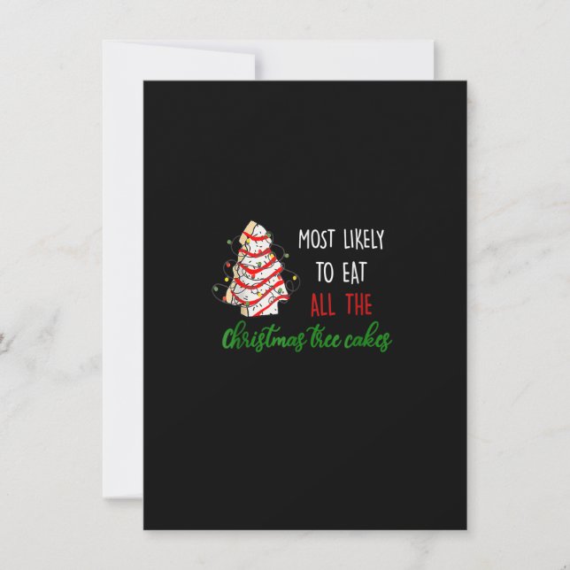 Most Likely To Eat All The Christmas Tree Cakes Fu Invitation (Front)