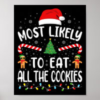Most Likely To Eat All The Cookies Family Joke Chr