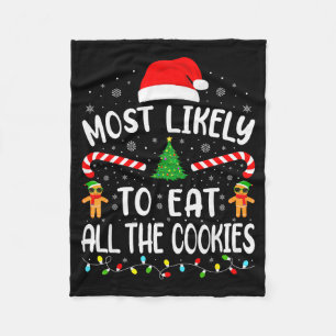 Most Likely To Eat All The Cookies Family Matching Fleece Blanket